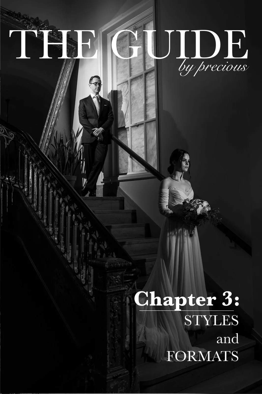 Bridal Guide | Chapter 3: Styles and Formats