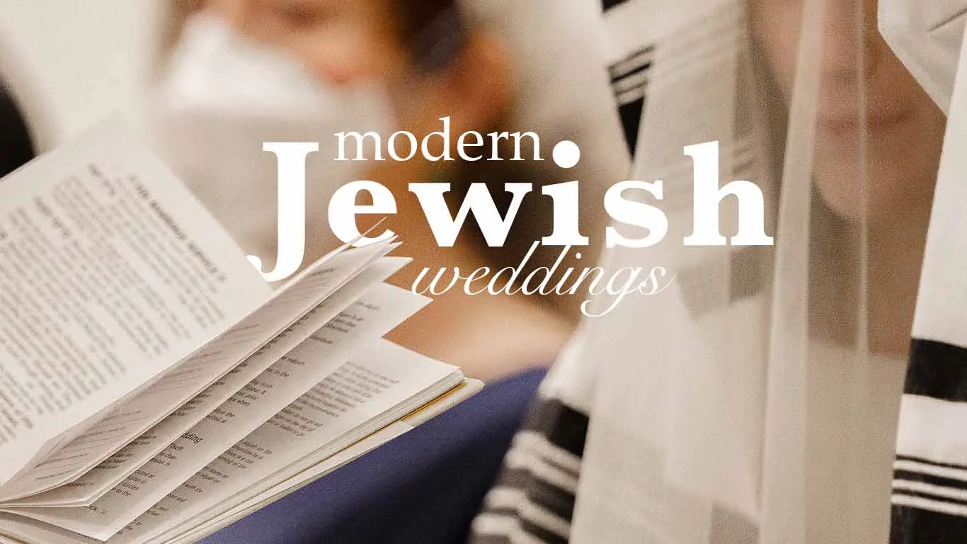 Modern Jewish Weddings | Timeless in Nowadays