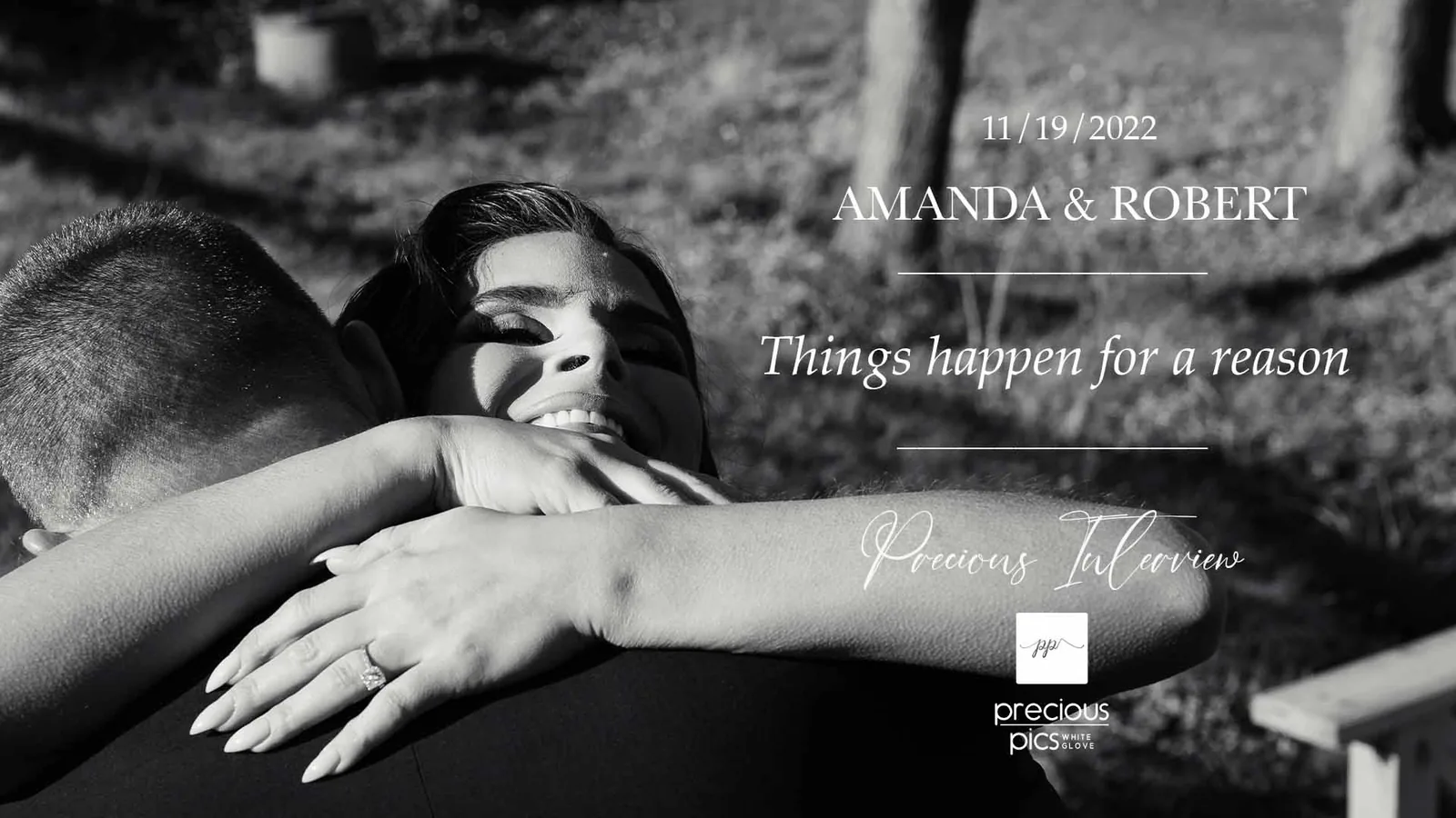 AMANDA & ROBERT | Things happen for a reason | Precious Interview | Real Weddings
