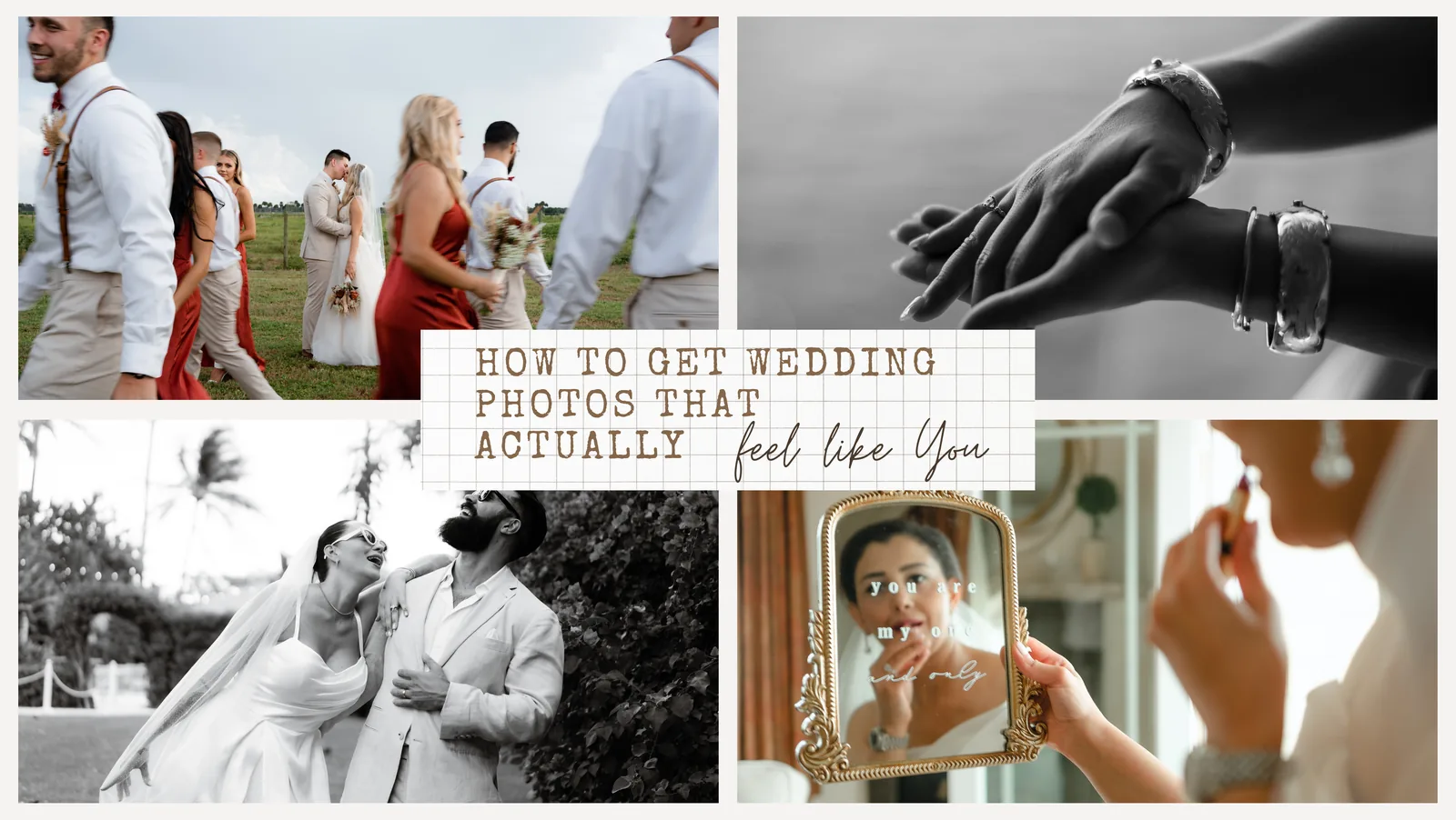 How to Get Wedding Photos That Actually Feel Like You