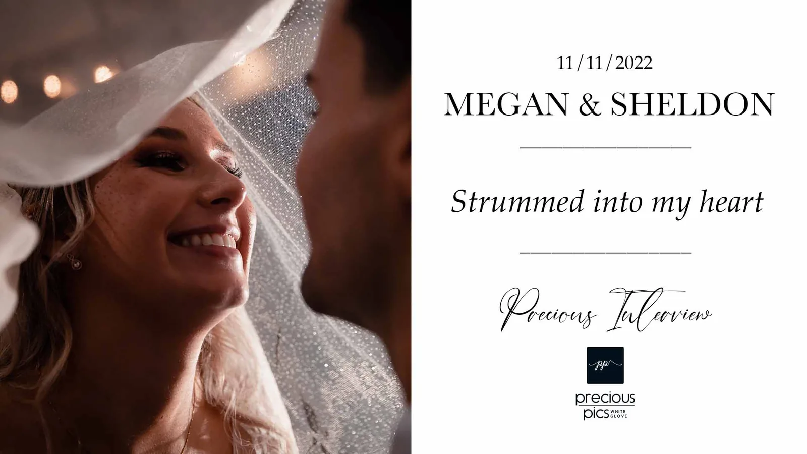 MEGAN & SHELDON | Strummed into my heart | Precious Interview